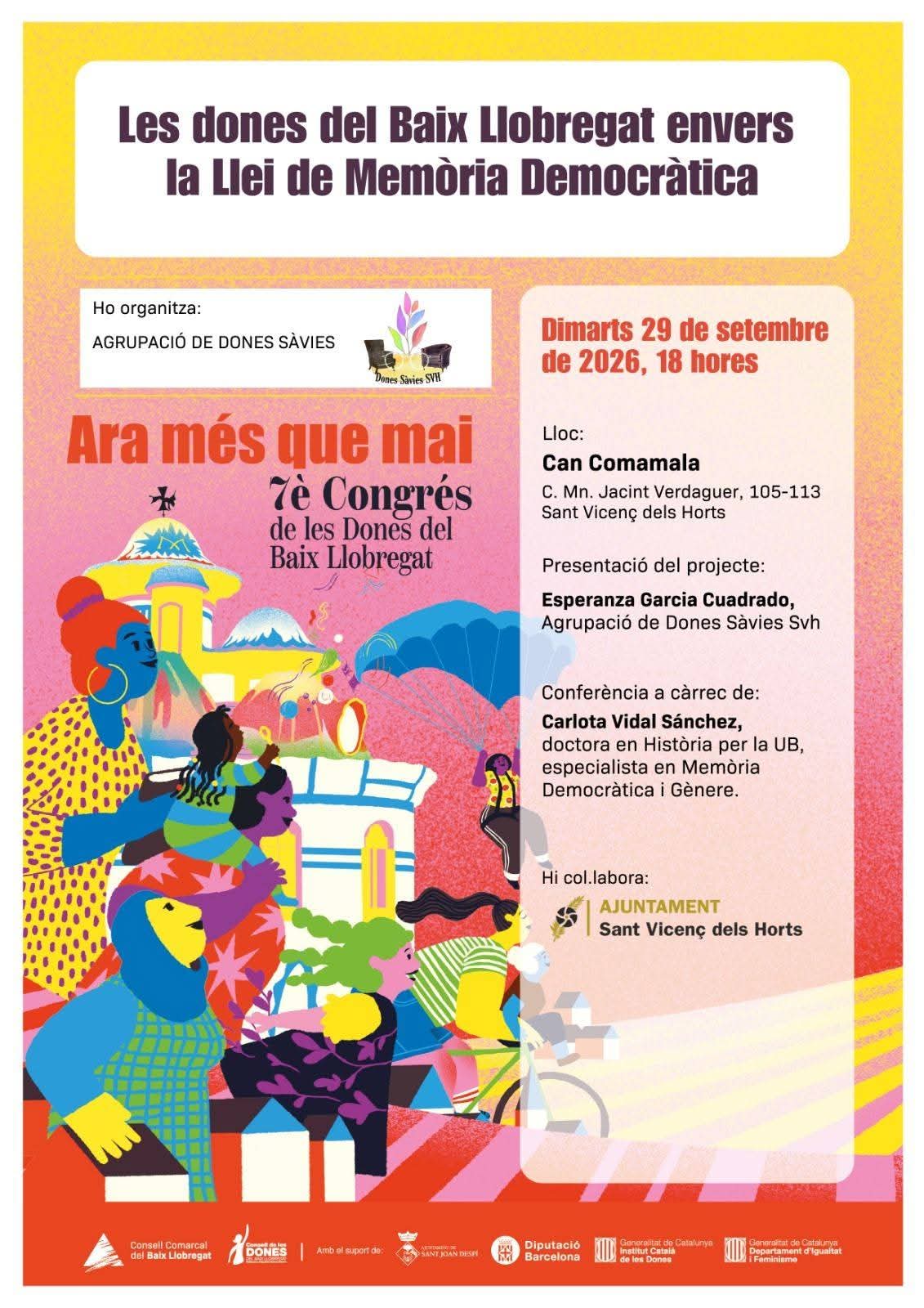 Les dones del Baix Llobregat i la memòria democràtica protagonitzen una conferència a Sant Vicenç dels Horts